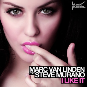 Murano, Steve/Van Linden, Marc — I Like It