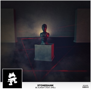 Stonebank — Be Alright (feat. EMEL)