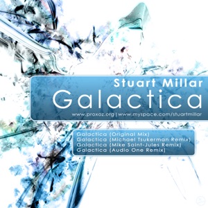 Stuart Millar — Galactica (Audio One Remix)