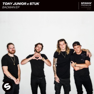 STUK/TONY JUNIOR — Bump It Up
