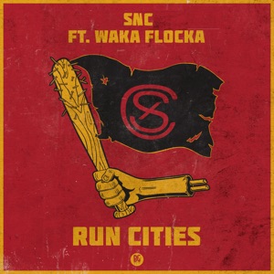 STYLES/WAKA FLOCKA FLAME — Run Cities