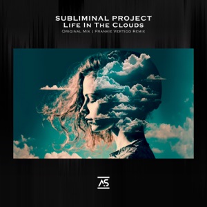 Subliminal Project — Life in the Clouds (Extended Mix)