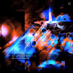 SUBMORPHICS/WHITT — Time Moves Slow