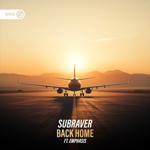 SUBRAVER/EMPHASIS — Back Home