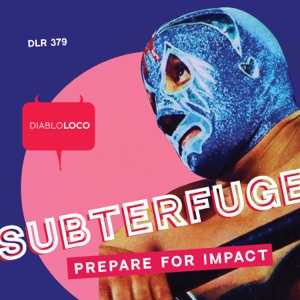 SUBTERFUGE — Prepare For Impact