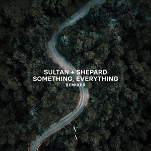 Sultan + Shepard — Naama (Giorgia Angiuli Remix)