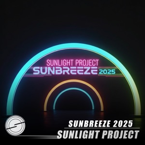Sunlight Project — Sunbreeze 2025 (Radio Edit)