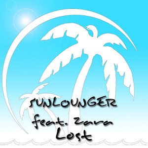 Sunlounger Feat. Zara — Lost
