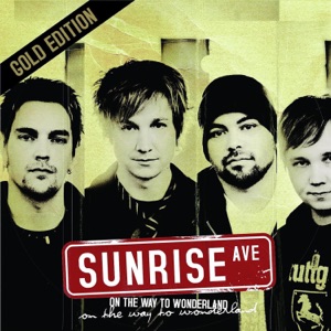 SUNRISE AVENUE — FAIRYTALE GONE BAD (2007)