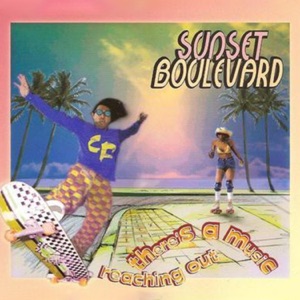 Sunset Boulevard — There's A Music (Reaching Out)