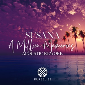 Susana — A Million Memories (Acoustic Rework)