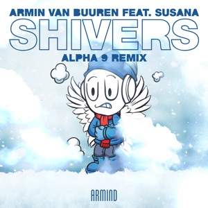 Armin van Buuren, Susana — Shivers (Mixed) (Marsh Remix)