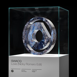 SWACQ — Love (Nicky Romero Edit) - 0:00