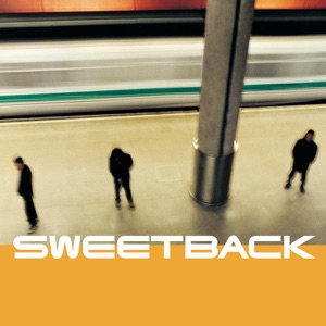 Sweetback — Softly Softly