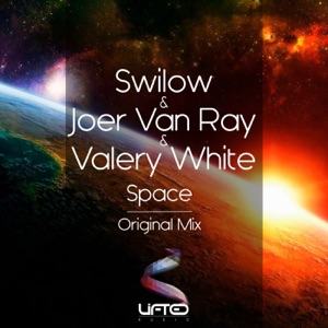 Swilow & Joer Van Ray & Valery White — Space (Radio Edit)