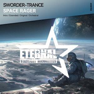 SWORDER-Trance — Space Rager (Original Mix)