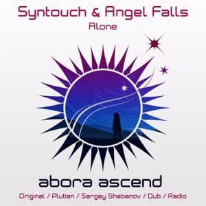 Syntouch & Angel Falls — Alone (Dub Mix)