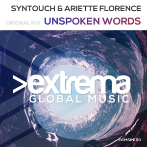 Syntouch & Ariette Florence — Unspoken Words (Radio Edit)