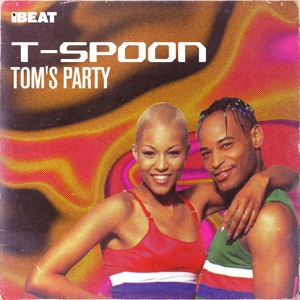 T-Spoon — Tom's Party [Radio Edit]