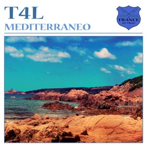 T4L — Mediterraneo (Manuel Le Saux Remix)