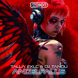 Talla 2XLC & DJ Tandu — Angelfalls (Extended Mix)
