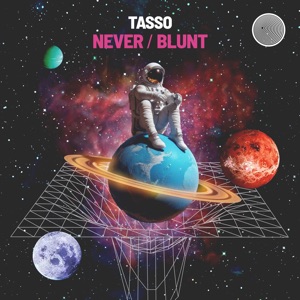 Tasso — Never (Extended Mix)