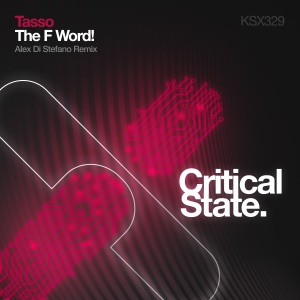 Tasso — The F Word (Alex Di Stefano Remix)