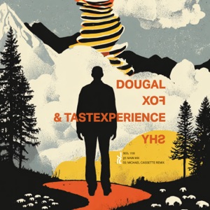 Tastexperience and Dougal Fox — Shy (Michael Cassette Remix)