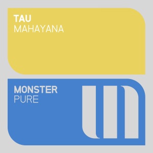Tau — Mahayana (2015 Rework)