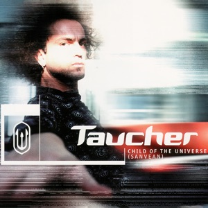 Taucher — Child Of The Universe (Sanvean) (Silver Shadow Remix)