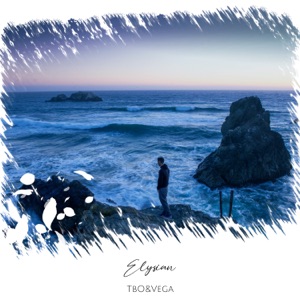 TbO&Vega — Elysian (Original Mix)