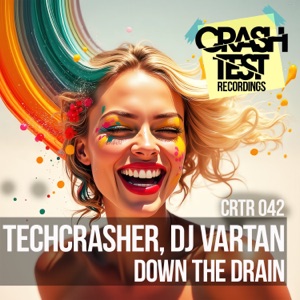 DJ Vartan, Techcrasher — Down The Drain