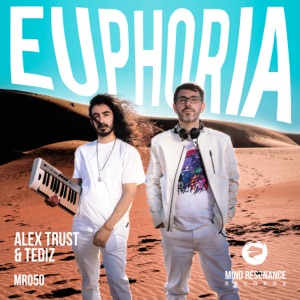 Tediz and Alex Trust — Euphoria 2026 (Radio Edit)