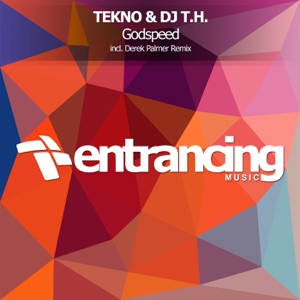 Tekno & DJ T.H. — Godspeed (Derek Palmer Remix)