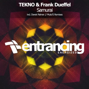 TEKNO & Frank Dueffel — Samurai (Derek Palmer Remix)