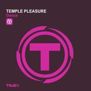 Temple Pleasure — Dance