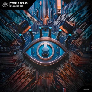 Temple Tears — Excuse Me (Original Mix)