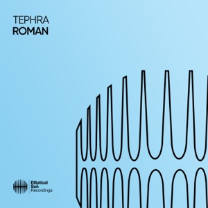 Tephra — Roman (Extended Mix)