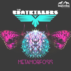 THE BEATKILLERS — Metamorfosis