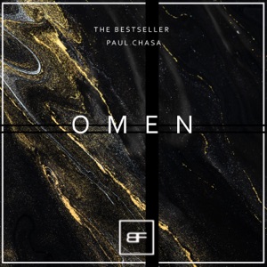 The Bestseller & Paul Chasa — Omen (Radio Edit)