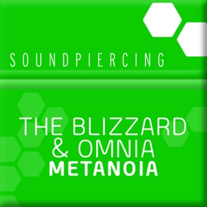 The Blizzard & Omnia — Metanoia (Original Club Mix)