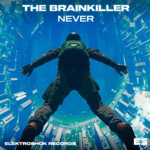 THE BRAINKILLER — Never