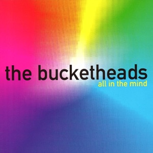 THE BUCKETHEADS — THE BOMB! (1995)