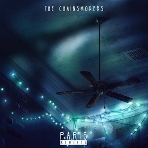 The Chainsmokers — Paris (Jewelz & Sparks Remix) - 0:00