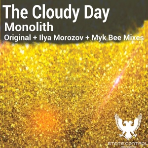 The Cloudy Day — Monolith (Original Mix)