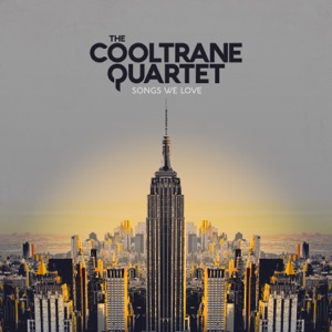 The Cooltrane Quartet — Heaven Is A Place On Earth
