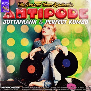 THE DARROW CHEM SYNDICATE — Antipode (JottaFrank & Perfect Kombo rmx)