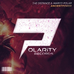 The Distance & Marco Polar — Ancientpower