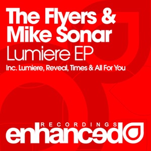 The Flyers & Mike Sonar — All For You (Original Mix)