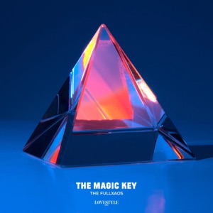 The Fullxaos — The Magic Key